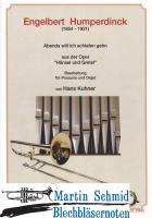 Abends will ich schlafen gehen aus der Oper "Hänsel und Gretel" 