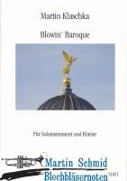 Blowin Baroque 
