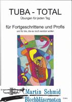 Tuba - Total - Übungen für jeden Tag (deutsch/englisch) (Neuheit Tuba) 