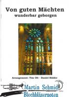 Von guten Mächten wunderbar geborgen 