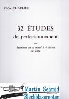 32 Etudes de Perfectionnement 