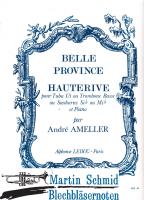 Belle Province: Haute Rive 