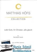 Lobt Gott, ihr Christen, alle gleich (Matthias Höfs Collection) 