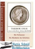 Die Verlassene & Die Rückkehr des Geliebten (Historic Brass Edition)  