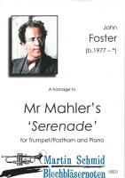 A homage to Mr Mahlers "Serenade"  (John Foster Edition)  (Trumpet/Posthorn) 