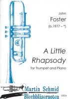 A Little Rhapsody  (John Foster Edition)   