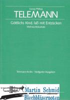 Kantate "Göttliches Kind, lass mit Entzücken" 