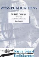 Du bist die Ruh (202;211) 