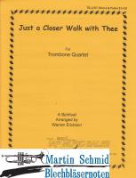 Just a Closer Walk with Thee 