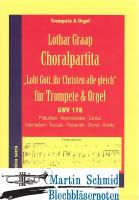 Choralpartita "Lobt Gott, ihr Christen alle gleich" 