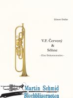 V.F.Cerveny & Söhne - Eine Dokumentation 