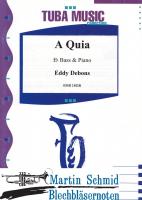 A Quia (Tu in Es) 