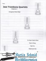 Jazz Trombone Quartets Vol. 2 