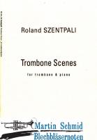 Trombone Scenes 