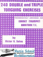 240 Double and Triple Tonguing Exercises 