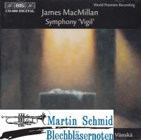 MacMillan: Symphony Vigil 