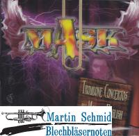 Mask - Trombone concertos by modern English composers 