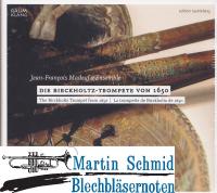 Die Birkholtz-Trompete von 1650 