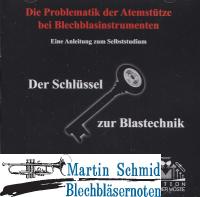 Die Problematik der Atemstütze bei Blechblasinstrumenten - Eine Anleitung zum Selbststudium (als Vortrag) 