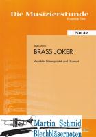Brass Joker (Sz ad lib) 