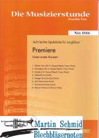 Premiere: 8 Leichte Spielstücke 