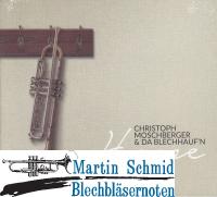 Home (Christoph Moschberger & Da Blechhaufn) 
