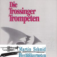 Trompetenmusik aus 4 Jahrhunderten 