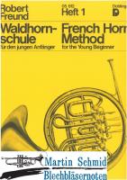 Waldhornschule für den jungen Anfänger Heft 1 