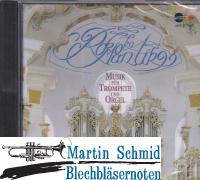 Rokoko-Romantik Musik für Trompete und Orgel 