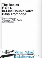 The F&D Double Valve Bass Trombone: 