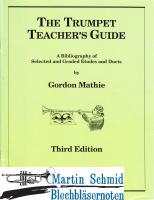 The Trumpet Teachers Guide 