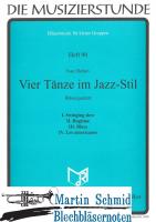 4 Tänze im Jazz-Styl (202;211;200.20) 