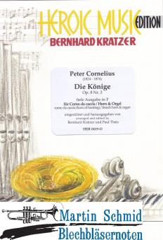 Die Könige (tiefe Ausgabe für große Trompete/Corno da caccia in B und Horn in F/Es) 