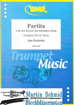 Partita für Trompete in D und Orgel "Lobe den Herren" Op. 41/2 
