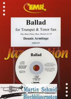 Ballad (Trompete.Tenorsaxophon.Klavier.CD) 