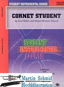 Cornet Student Level 2: Intermediate - A Method for Individual Instruction 
