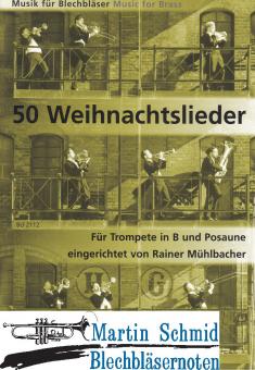 50 Weihnachtslieder (Trp in B/Pos) 