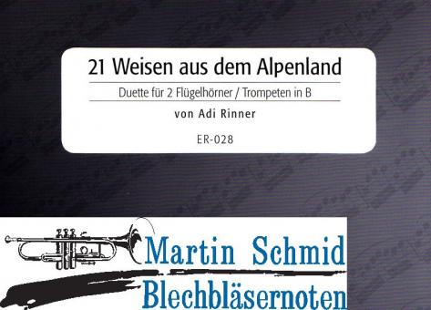 21 Weisen aus dem Alpenland (Flügelhorn) 