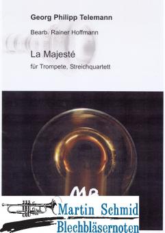 La Majeste (Trp.2Vl/Ob.Vla/EngHr.Vlc/Bass/Fag) 