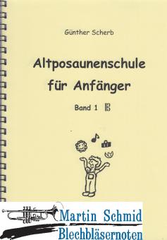 Altposaunenschule für Anfänger Band 1(Altschlüssel) 