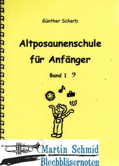 Altposaunenschule für Anfänger Band 1(Baß-Schlüssel) 