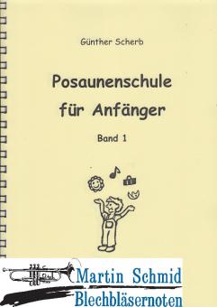 Posaunenschule für  Anfänger Band 1 