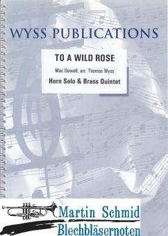 To A Wild Rose (Horn Solo) 