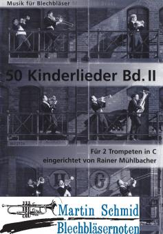 50 Kinderlieder Band II (Trp in C) 