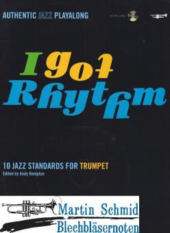  I got Rhythm - 10 Jazz Standards for Trumpet 