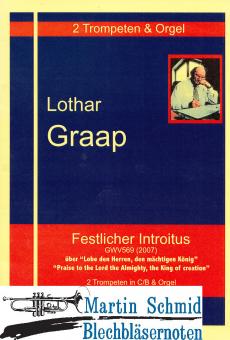 Festlicher Introitus GWV 569 über den Choral "Lobe den Herren, den mächtigen König" 