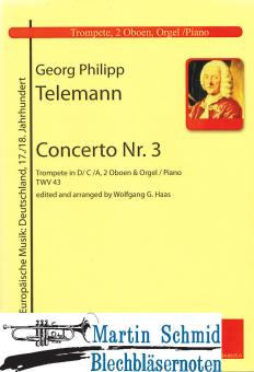 Concerto Nr.3 (Natur-) Trompete in D/C/A.2Oboen.Orgel/Klavier) 