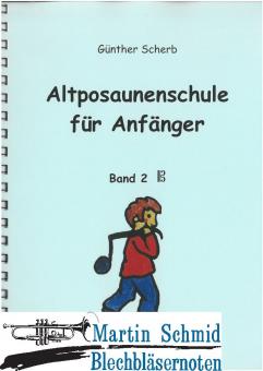 Altposaunenschule für Anfänger Band 2 (Altschlüssel) 