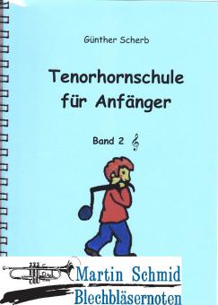 Tenorhornschule in B für  Anfänger Band 2 