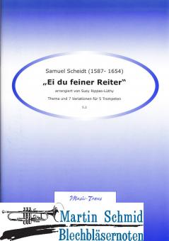 Ei du feiner Reiter (Thema mit 7 Variationen für 4 Trp in C.1Trp in Bb/1FlgHr in Bb) 